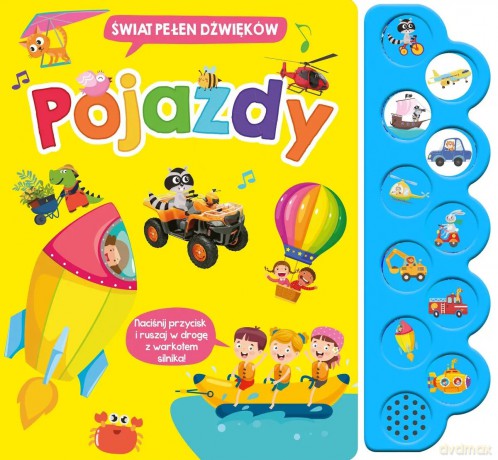 Pojazdy. świat dźwięków - Cinny Ruan [KSIĄŻKA]