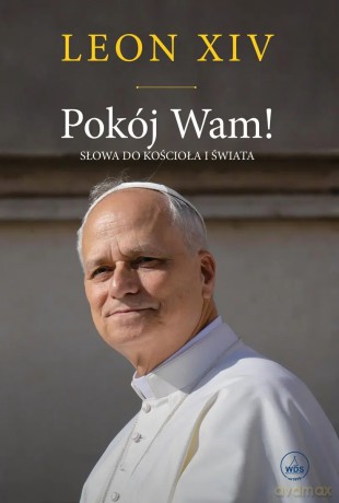 Pokój Wam! - Leon XIV [KSIĄŻKA]