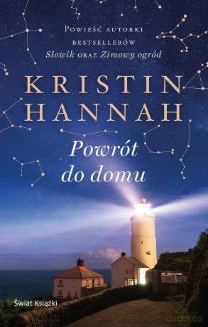 Powrót do domu - Kristin Hannah [KSIĄŻKA]