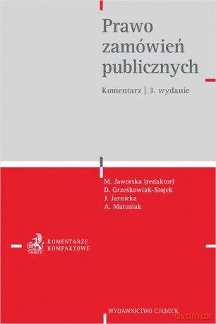 Prawo zamówień publicznych. Komentarz [KSIĄŻKA]