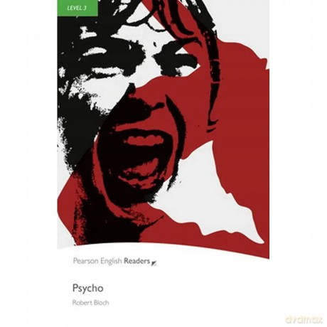 Psycho. Book with Digital Version and audio. Level 3 [KSIĄŻKA]