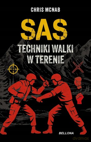 SAS. Techniki walki w terenie - Chris McNab [KSIĄŻKA]
