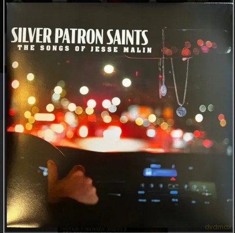 Malin, Jesse: Silver Patron Saints [CD]