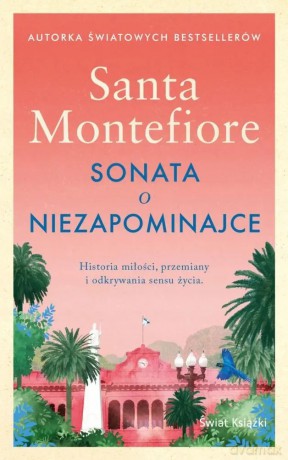 Sonata o niezapominajce (wydanie pocketowe) - Santa Montefiore [KSIĄŻKA]