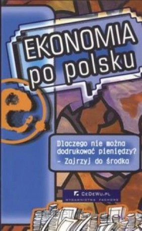 Ekonomia po polsku [KSIĄŻKA]