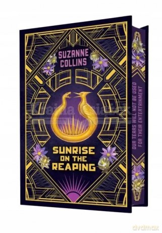 Sunrise on the Reaping: Collector's Edition (A Hunger Games Novel) - Suzanne Collins [KSIĄŻKA]