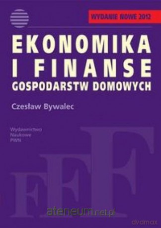 Ekonomika i finanse gospodarstw domowych [KSIĄŻKA]