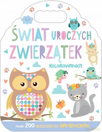 świat uroczych zwierzątek. Kolorowanka