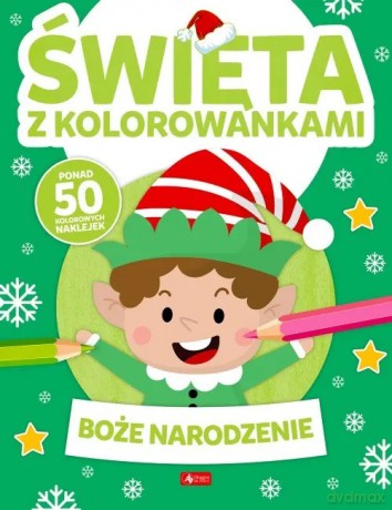 Święta z kolorowankami. Boże Narodzenie [KSIĄŻKA]