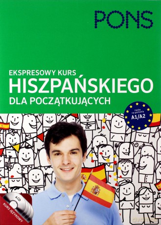 Ekspresowy kurs dla początkujących: hiszpański [KSIĄŻKA]
