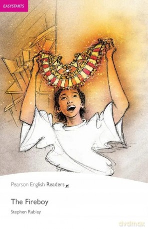 The Fireboy. Book with Digital Version and audio. Level Easystarts [KSIĄŻKA]