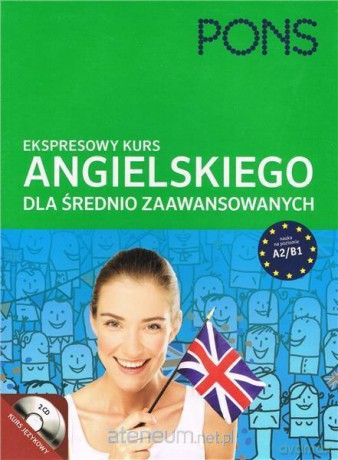 Ekspresowy kurs dla średnio zaawansowanych: Angielski [KSIĄŻKA]