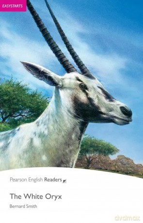 The White Oryx. Book with Digital Version and audio. Level Easystarts [KSIĄŻKA]