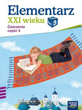 Elementarz XXI wieku kl. 3 Ćwiczenia część 4 [KSIĄŻKA]
