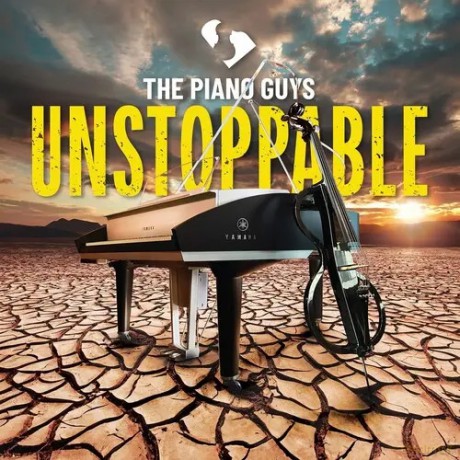 The Piano Guys: Unstoppable [CD]