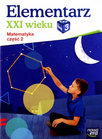 Elementarz XXI wieku kl. 3 Matematyka część 2 [KSIĄŻKA]