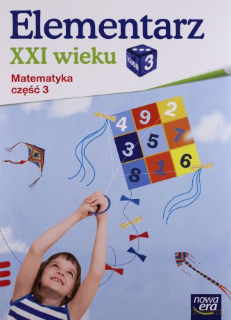 Elementarz XXI wieku kl. 3 Matematyka część 3 [KSIĄŻKA]