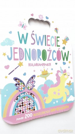 W świecie jednorożców. Kolorowanka