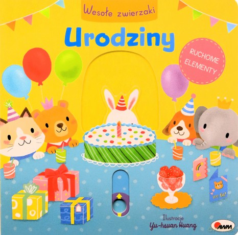 Wesołe zwierzaki. Urodziny [KSIĄŻKA]