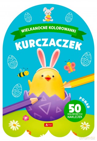 Wielkanocne kolorowanki. Kurczaczek - 2026 [KSIĄŻKA]
