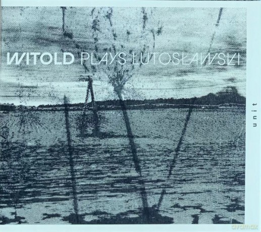 Witold: Witold plays Lutosławski [CD]