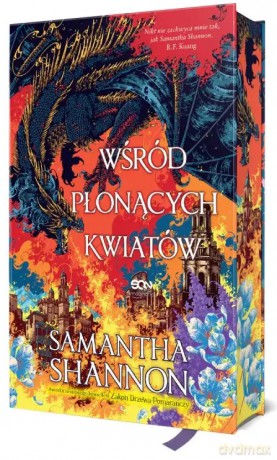 Wśród płonących kwiatów - Samantha Shannon [KSIĄŻKA]