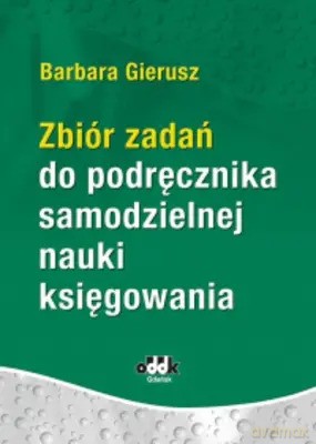 Zbiór zadań do podręcznika samodzielnej nauki 2025 - Barbara Gierusz [KSIĄŻKA]