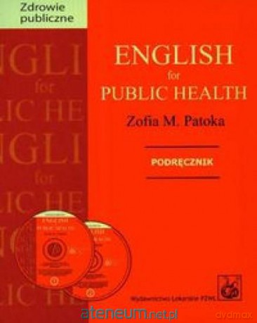 English for public health Podręcznik [KSIĄŻKA]+[2CD]