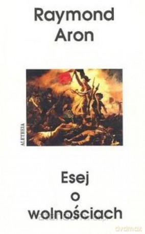 Esej o wolnościach [KSIĄŻKA]