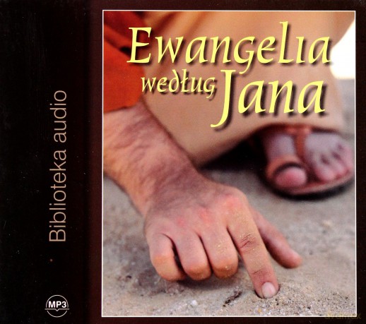 Ewangelia według Jana [AUDIOBOOK]