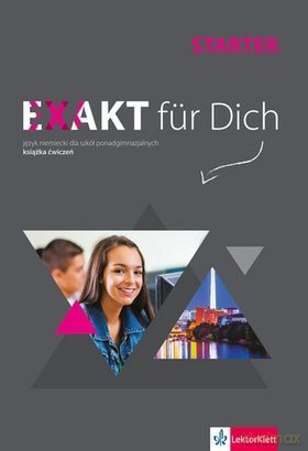 Exakt fur Dich Starter Ćwiczenia [KSIĄŻKA]