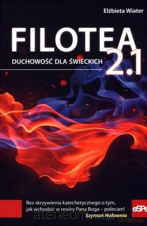 Filotea 2.1. Duchowość dla świeckich [KSIĄŻKA]