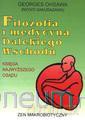 Filozofia i medycyna Dalekiego Wschodu [KSIĄŻKA]
