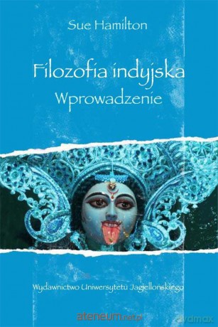Filozofia indyjska [KSIĄŻKA]