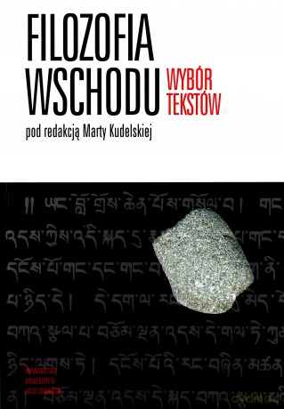 Filozofia Wschodu. Wybór tekstów [KSIĄŻKA]