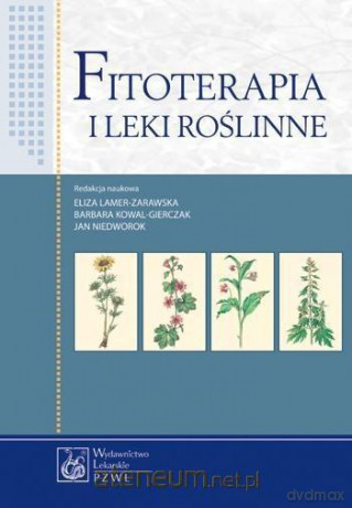 Fitoterapia i leki roślinne [KSIĄŻKA]