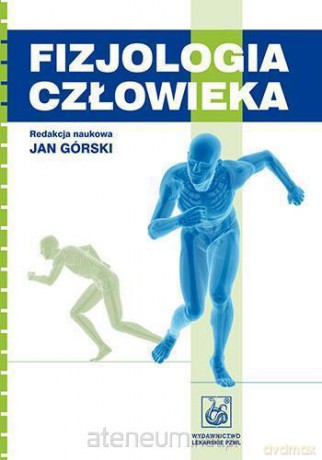 Fizjologia człowieka [KSIĄŻKA]