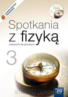 Fizyka 3 Spotkania z fizyką Podręcznik [KSIĄŻKA]