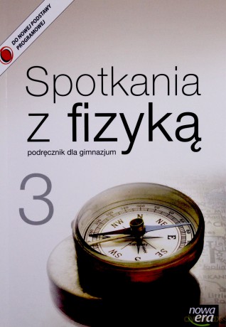 Fizyka 3 Spotkania z fizyką Podręcznik [KSIĄŻKA]