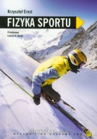 Fizyka sportu [KSIĄŻKA]
