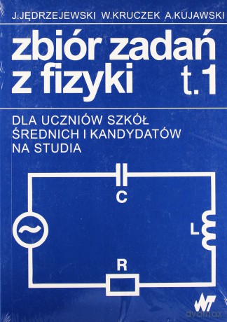 Fizyka zb. zadań tom I i II [KSIĄŻKA]