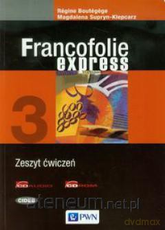 Francofolie express 3 Ćwiczenie [KSIĄŻKA]