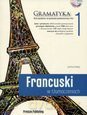 Francuski w tłumaczeniach: gramatyka 1 [KSIĄŻKA]