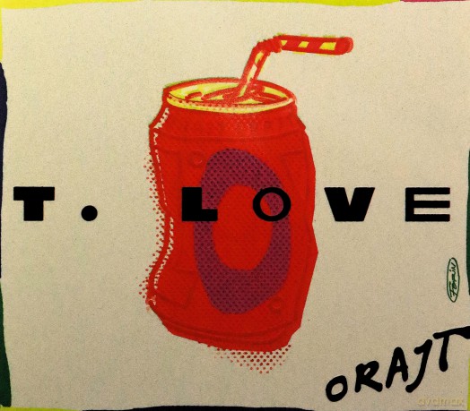 T.Love: Orajt [CD]
