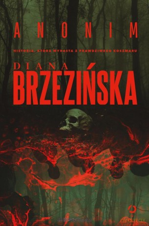 Anonim - Diana Brzezińska [KSIĄŻKA]