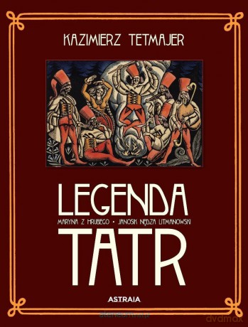 Legenda Tatr - Kazimierz Tetmajer [KSIĄŻKA]