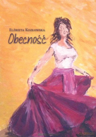 Obecność - Elżbieta Kozłowska [KSIĄŻKA]