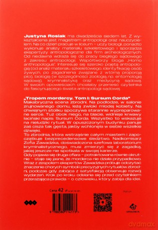 Tropem mordercy (Tom 1) Sursum corda - Justyna Rosiak [KSIĄŻKA]