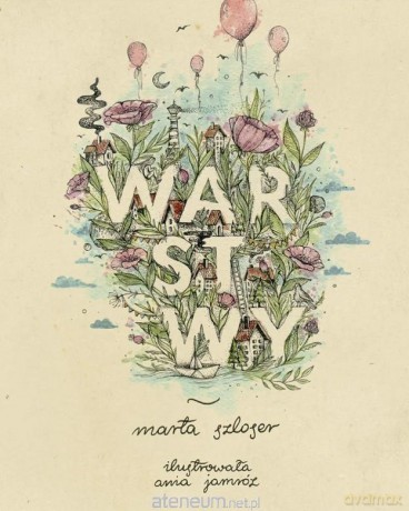 Warstwy w.2 - Marta Szloser [KSIĄŻKA]