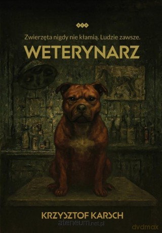 Weterynarz - Krzysztof Karsch [KSIĄŻKA]